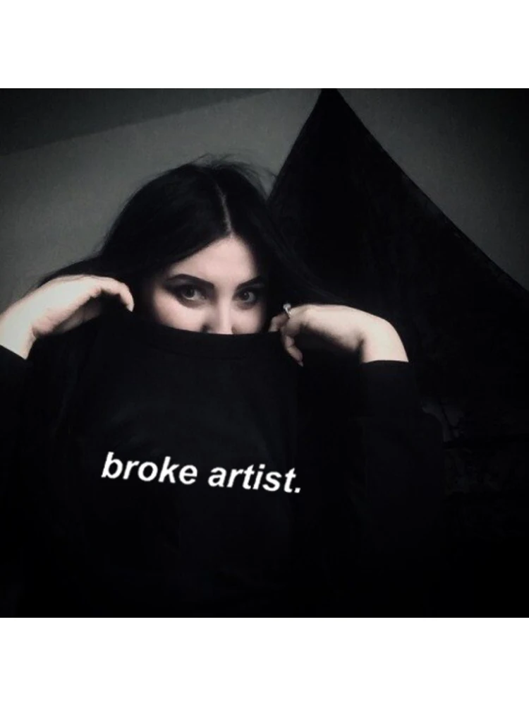 Broke Artist Letters Printed Black Graphic Women Sweatshirt Tumblr Grunge Aesthetic 80s 90s Girls Fashion Cool Punk Harajuku Top