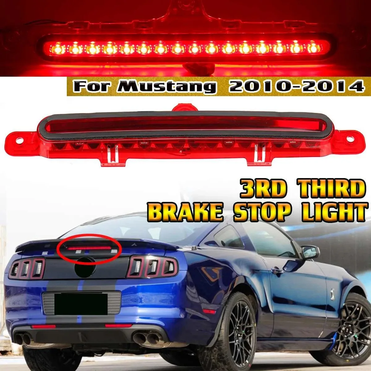 Car LED High Mount Rear Third Brake Light Stop Signal Lamp Red Lamp for Ford Mustang 2010-2014 Red