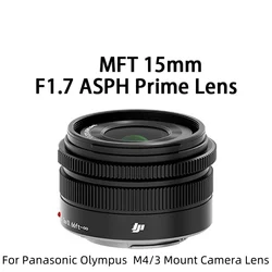 Original For DJI 15mm F1.7 M4/3 Mount Lens For Panasonic GF6 GF7 GF8 GF9 GF10 GX85 G85 For Olympus EM10 EM5 EP5 EP3 EPL5 EPM2