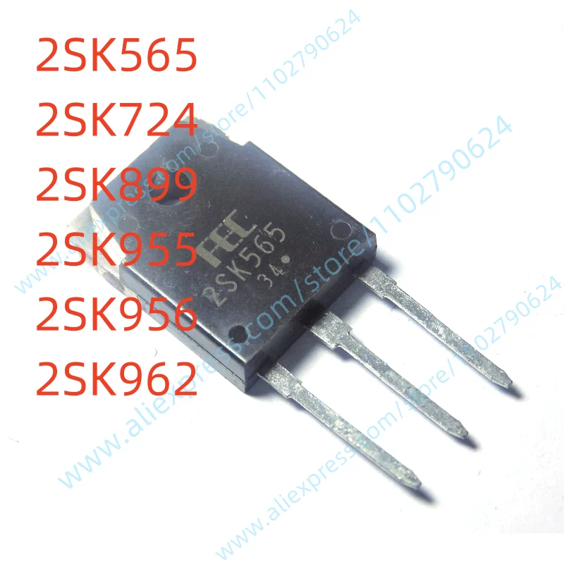 

5PCS 2SK565 2SK724 2SK899 2SK955 2SK956 2SK962 TO-3P MOSFET New Original Chip