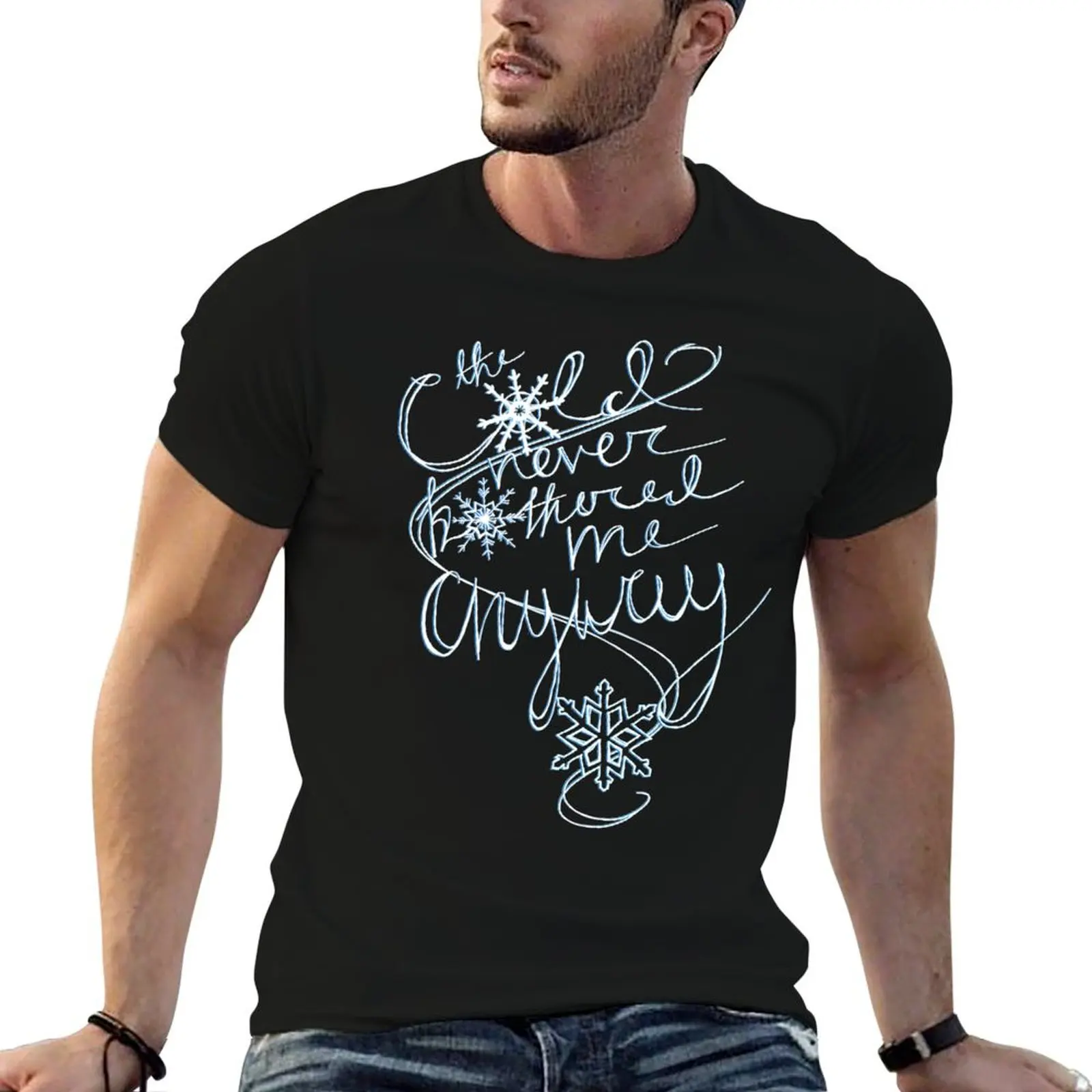 The Cold Never Bothered Me Anyway (Blue) T-Shirt Breathable Gym Short Sleeve T-Shirt