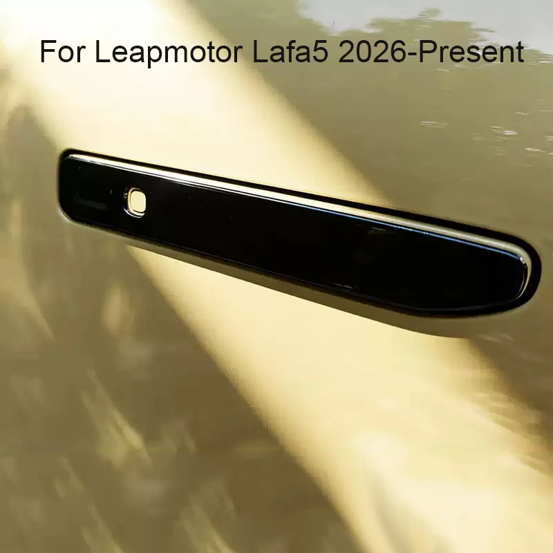 

4pcs Car ABS Door Handle Cover Anti Scratch Waterproof Durable For LEAPMOTOR LAFA5 2026-Present Auto Exterior Protect Accessory
