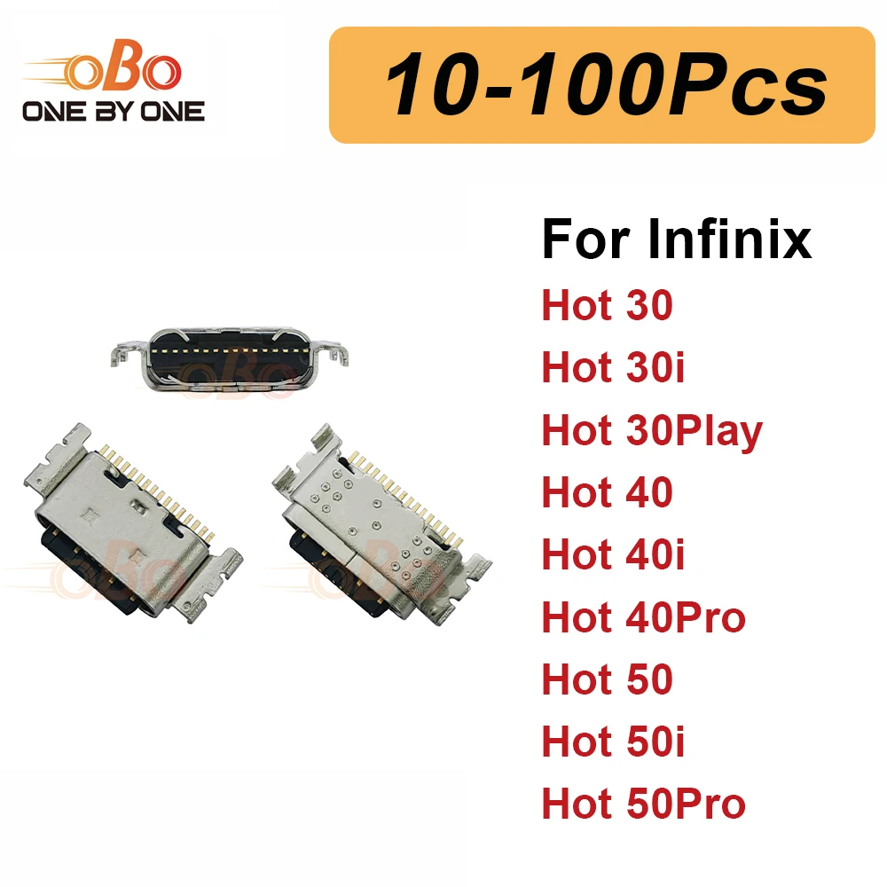 10-100Pcs Charging Port Dock Plug For Infinix Hot 30 Play 40 50 Pro 40i 50i X6528B X6836 TYPE-C Charger Connector Socket Repair