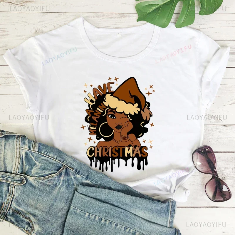 Melanin Vintage Christmas Casual Short Sleeve Printed T-shirt Aesthetic Fashion Street Wear Hip Hop Trend Unisex Clothing