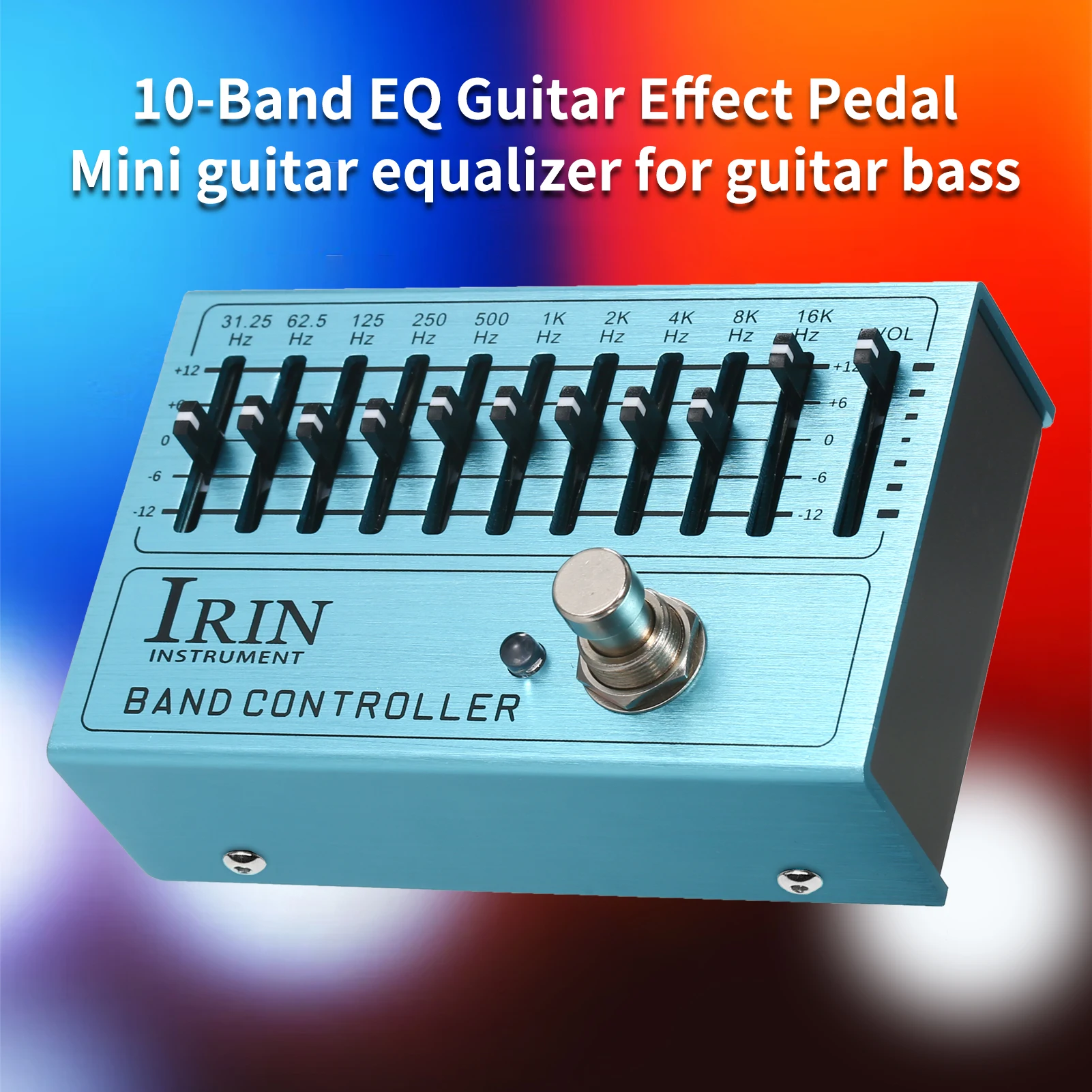 Mini Guitar Equalizer IRIN 10-Band EQ Guitar Effect Pedal with True Bypass for Guitar Bass Aluminum Alloy Body - BAND CONTROLLER