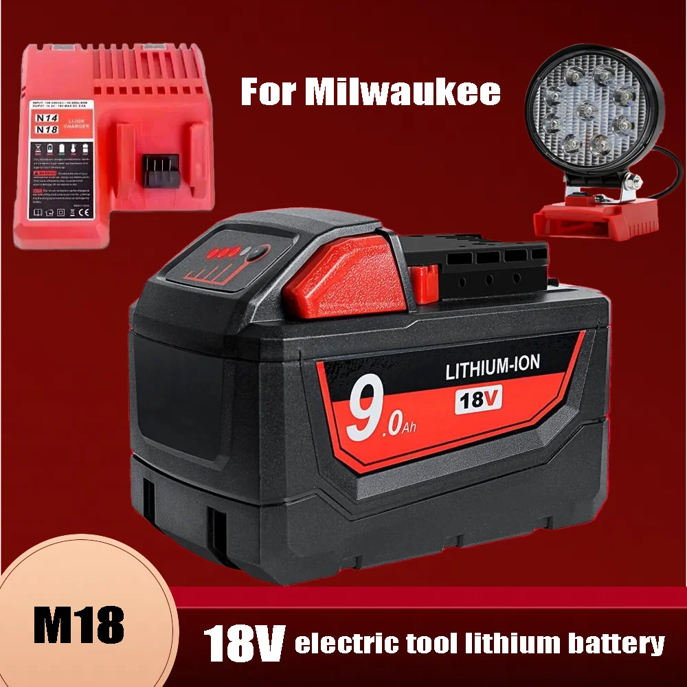 

M18 48-11-1815 48-11-1850 2604-22 For Milwaukee M18 Battery 18V 9.0Ah Replacement Lithium Battery for Milwaukee Battery Charger