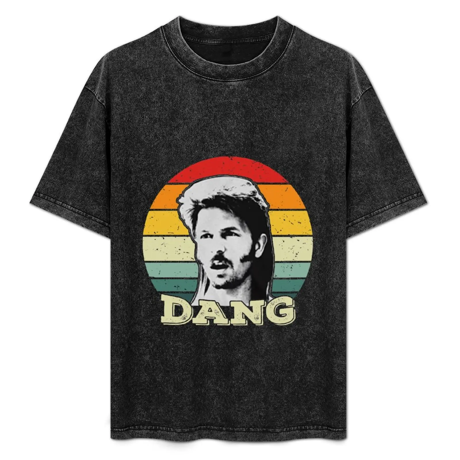 

Joe Dirt Dang Clasic T-Shirt Retro Style Print Casual Top