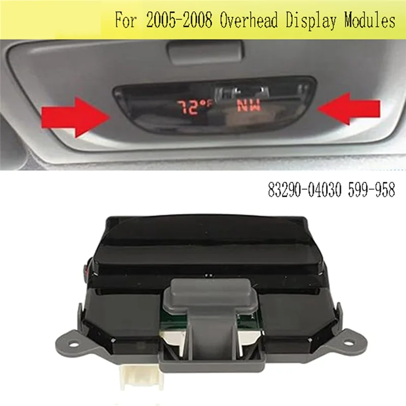 

L10A Car Roof Temperature Direction Display Modules For Toyota Tacoma 2005-2008 Overhead Display Modules 83290-04030 599-958