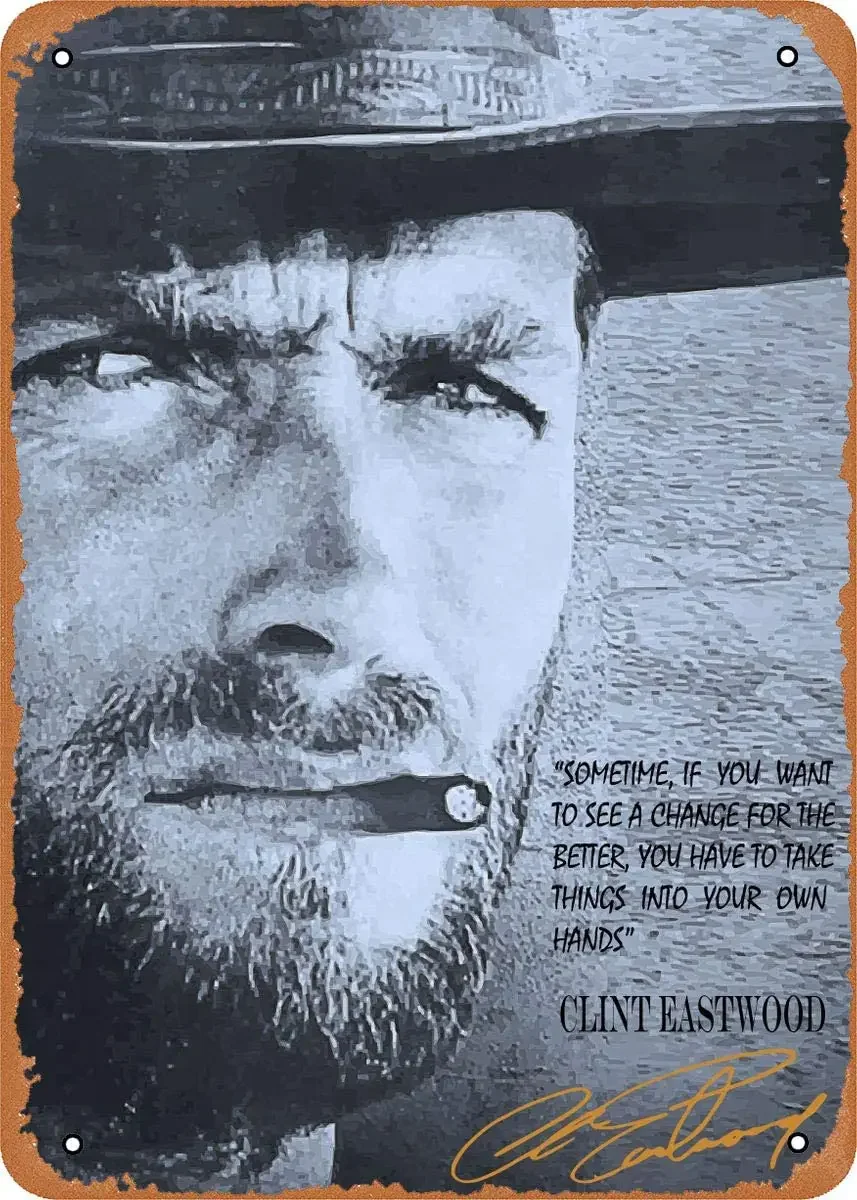 Unidwod Quote Great Clint Eastwood Cowboy 8 x 12 Inches - Vintage Metal Tin Sign for Home Bar Pub Garage Decor Gifts metal sign