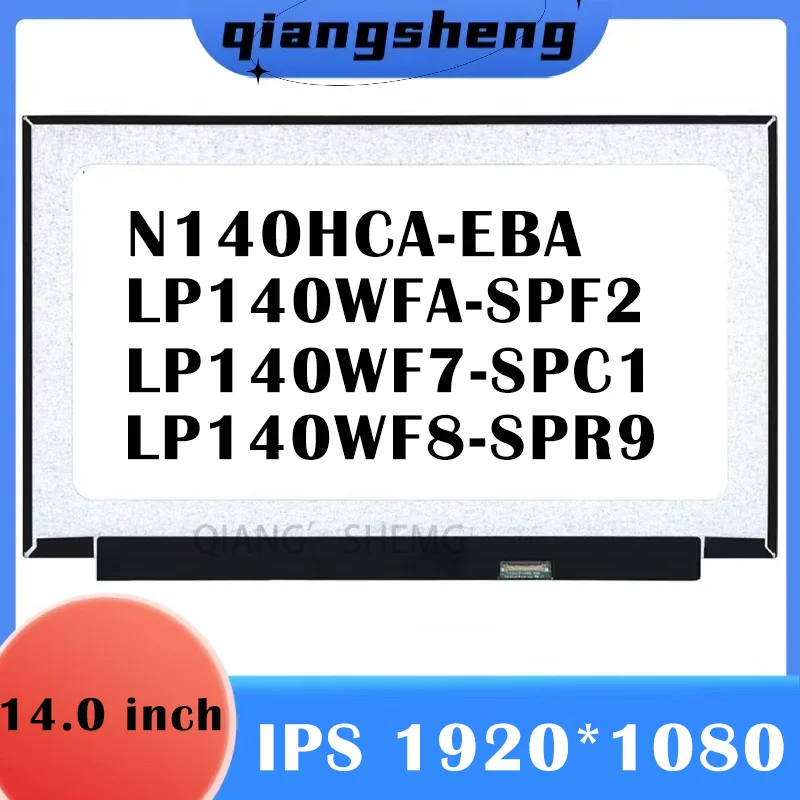 14 en effet mince ordinateur portable FHD écran LCD N140HCA-EBA LP140WF7-SPC1 LP140WF8-SPR9 LP140WFA-SPF2 IPS 1920x1080 EDP 30 broches matrice d'affichage