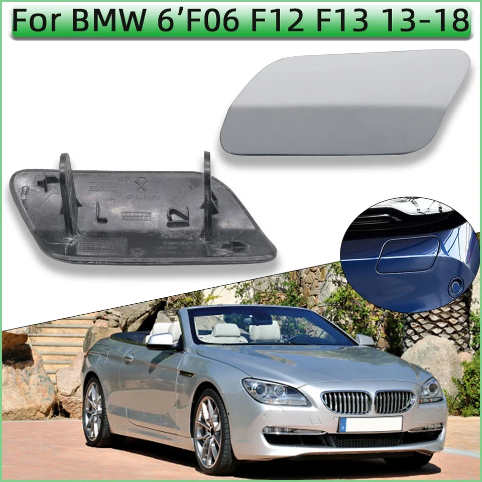 

Headlight Washer Nozzle Cover For BMW 6 Series F06 F12 F13 2012 2013 2014 2015 2016 2017 2018 Sprayer Cap Trim Painted