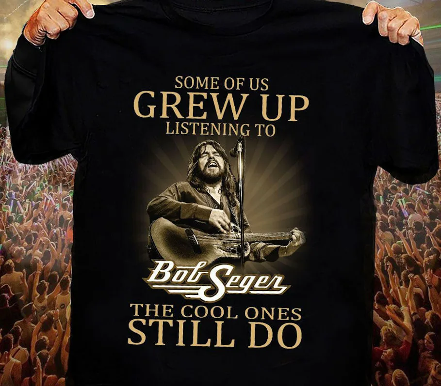 Some of Us Grew Up Listening to Bob Seger 50 Black Men S-5XL T-shirt S378