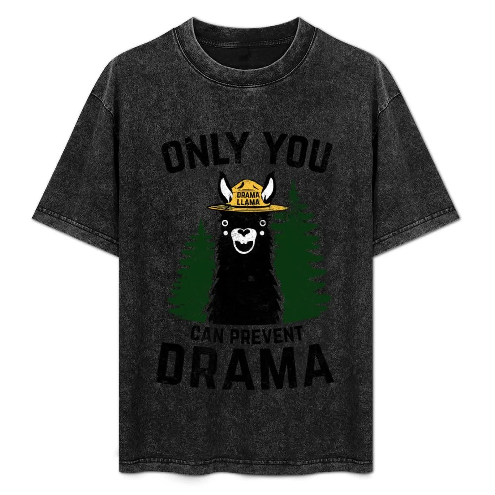 

The Original Only You Can Prevent Drama Llama GRUNGED - Smokey Bear Parody T-Shirt Big Size Simple T-Shirt