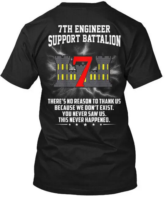 Thank Us 7th Engineer Support Battalion 7 Theres No T-Shirt Made in USA S to 5XL