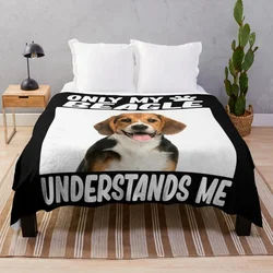 only my beagle understands me beagle lover Throw Blanket Bed linens Winter beds Blankets Sofas Of Decoration Blankets