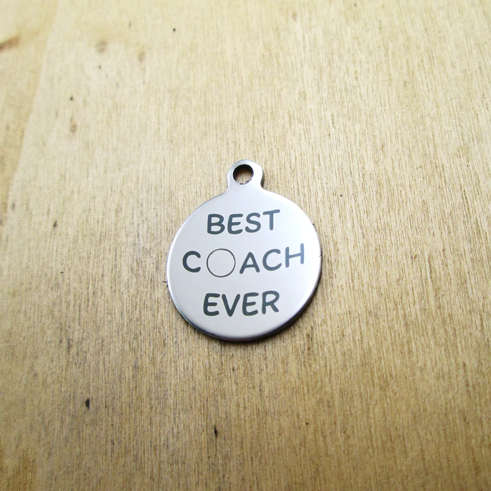 20pcs-- Best c oach ever stainless steel charms Laser Engraved DIY Charms Pendants