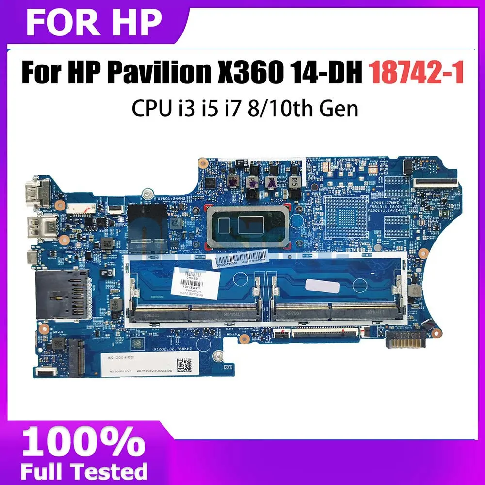 Laptop Motherboard For HP Pavilion X360 14-DH L51138-601 L51138-001 Notebook  Mainboard CPU i3 i5 i7 8 10th Gen 18742-1