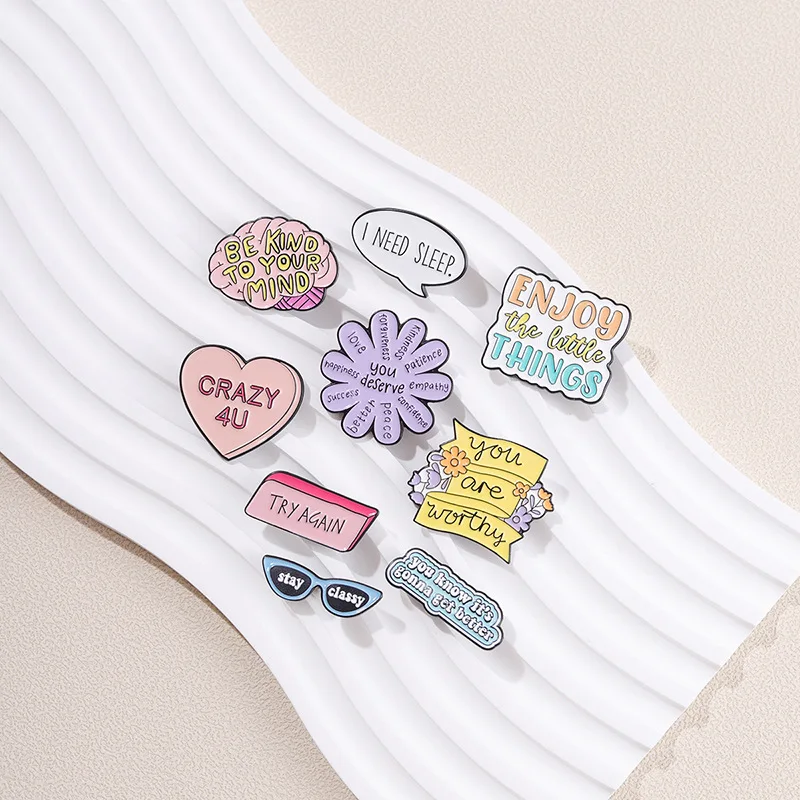 Stay Classy Enamel Pins You're Enough You deserve Brooches Lapel Badges Cool Slogan Quotes Jewelry Gift for Kids Friends