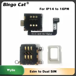 WYLIE NEW Esim to Dual SIM Card Cable for iPhone 15 14 plus pro max Dual Card to Dual Single  No Need Separate No Damage Flex