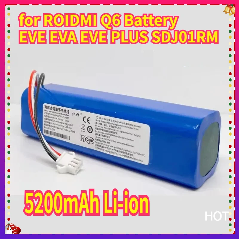 

5200mAh Li-ion for ROIDMI Q6 Battery EVE EVA EVE PLUS SDJ01RM Robot Vacuum Cleaner Accessories Spare Parts Charging Battery