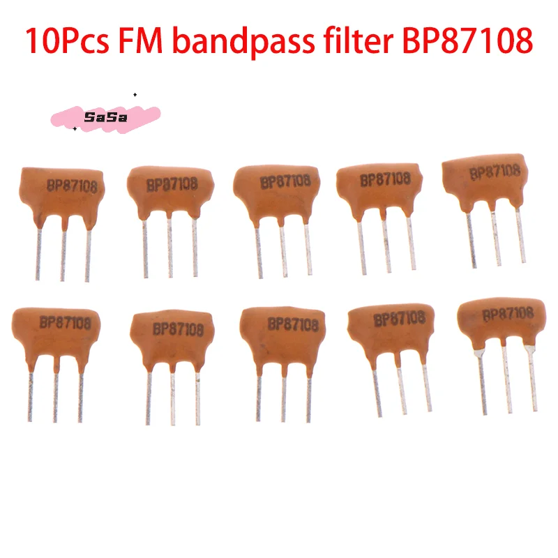 S-10Pcs Ceramic Filter FM Bandpass Filter BP87108 87-108KHZ High Frequency 3 Pin Electronic Components Accessories