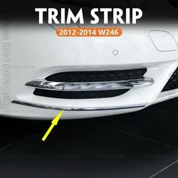 for 2012-2014 W246 Mercedes Benz B180 B200 B250 Bumper Moulding Trim Strip 2468850421 2468850521 2468850921 2468851021