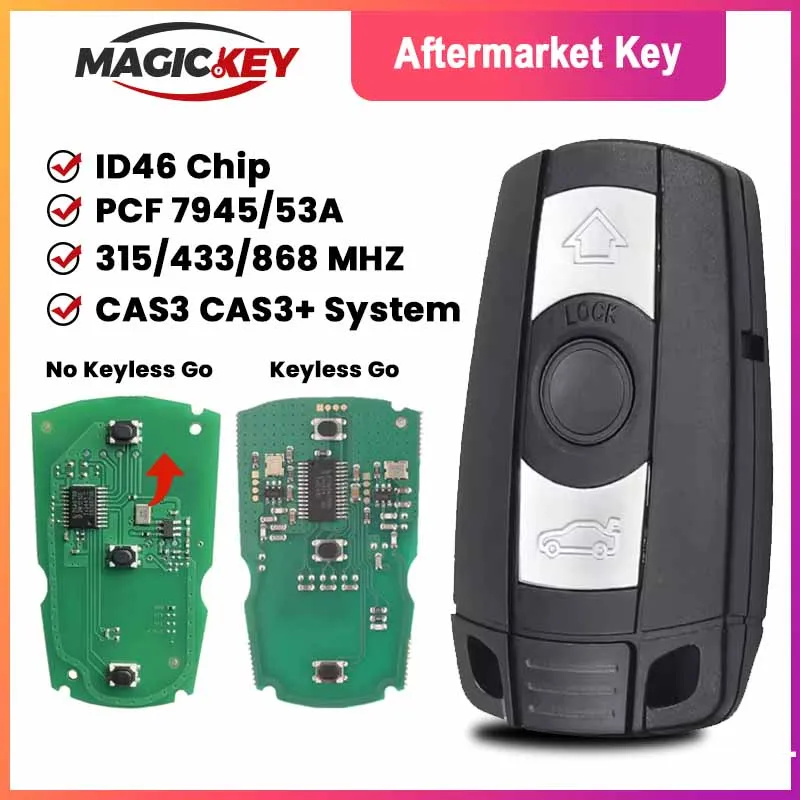 

MAGICKEY For BMW 1/3/5/7 Series 2006-2012 CAS3 CAS3+ 315/868MHz 315LP Smart Remote Car Key KR55WK49127 KR55WK49123 KR55WK49186