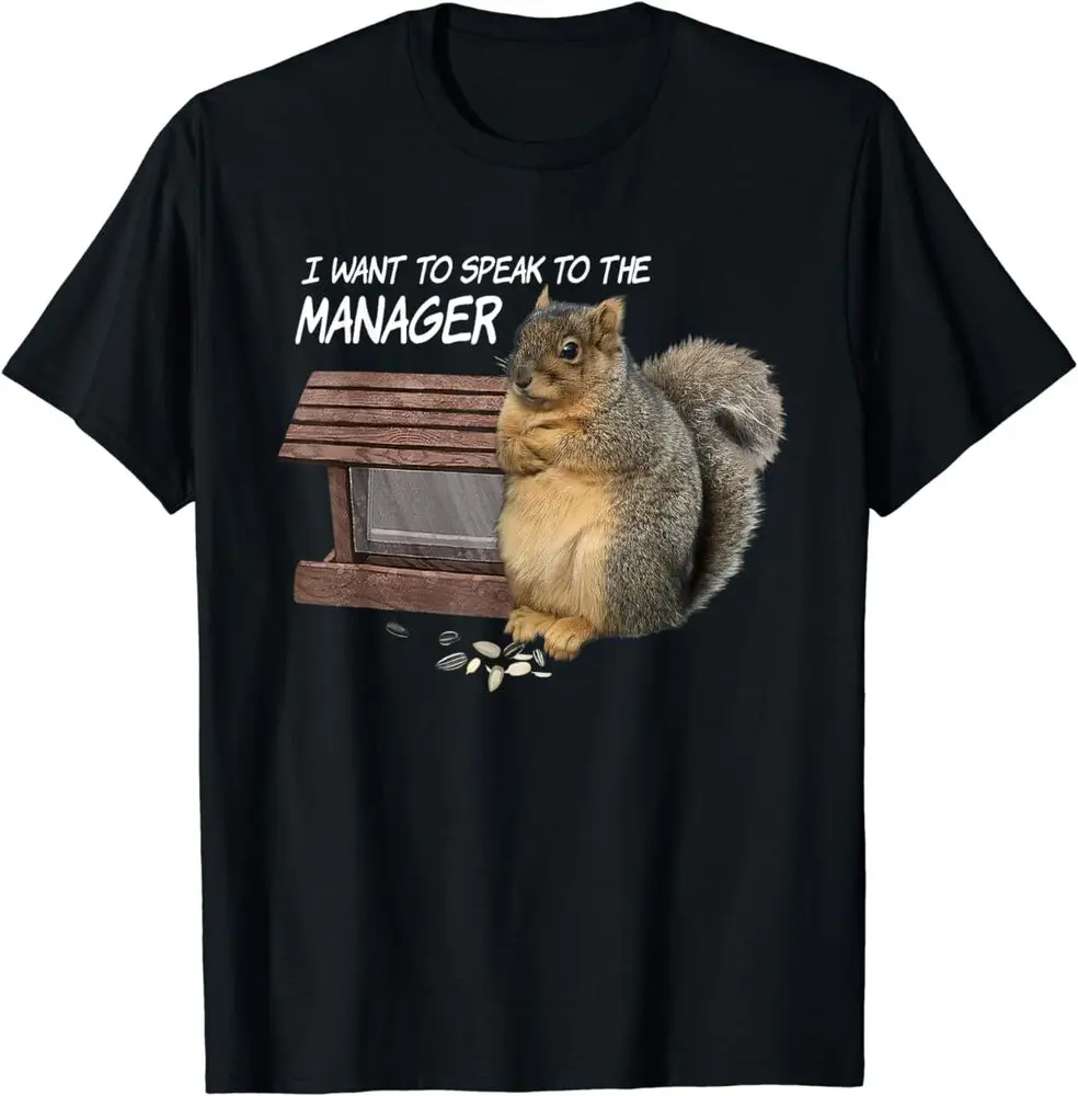 Squirrel - I Want To Speak To The Manager T-Shirt Anime Graphic T-shirts Unisex Summer Short Sleeve