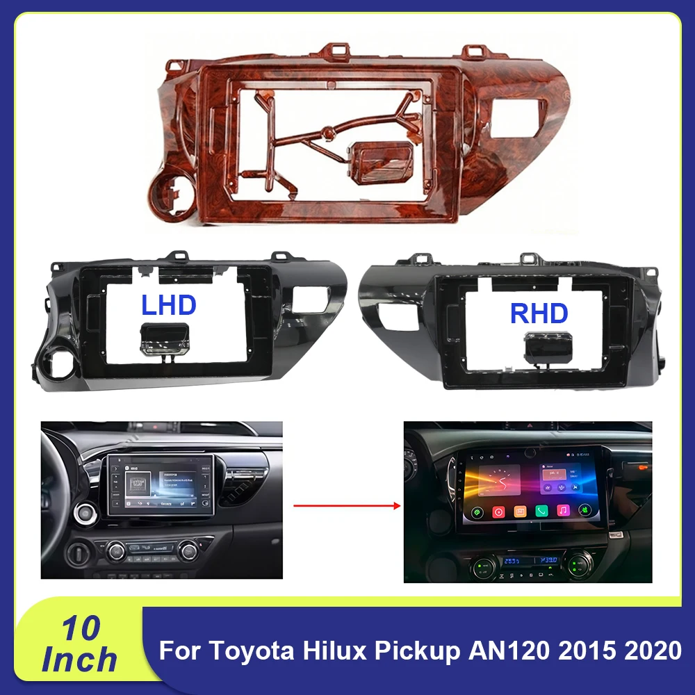 

For Toyota Hilux Pickup AN120 2015 2020 10 Inch Car Radio Frame Fascia Adapter Android Dash Panel Kit