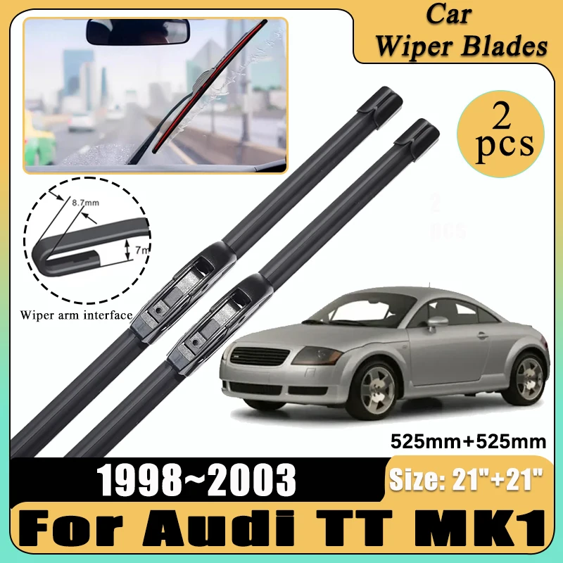 

Car Front Wiper Blade For Audi TT MK1 1998 - 2001 2002 2003 U-type Rubber Window Windshield Windscreen Wiper Accessories 21"+21"
