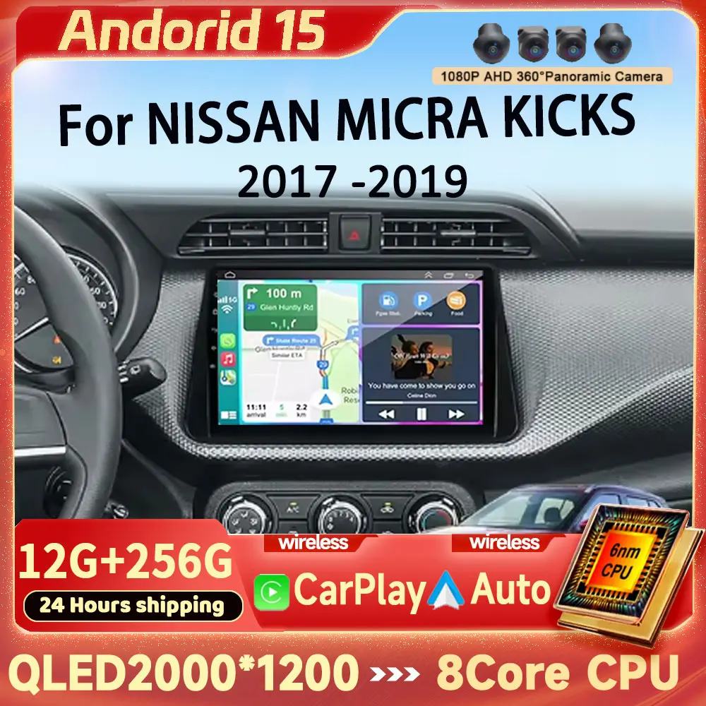 Android 15 Carplay Auto For NISSAN MICRA KICKS 2017 2018 2019 Car Radio Multimedia Video Player Navigation GPS No 2Din 2 Din 4G