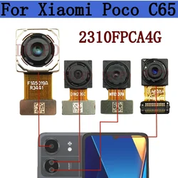 Front Rear Camera For Xiaomi Mi Poco C65 2310FPCA4G, 2310FPCA4I Frontal Selfie Back Backside Camera Module