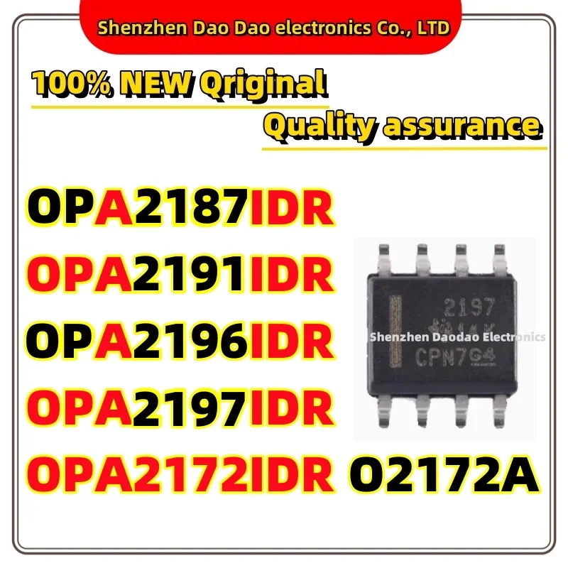 5Pcs OPA2187IDR OP2187 OPA2191IDR 2191 OPA2196IDR OP2196 OPA2197IDR 2197 OPA2172IDR O2172A SOP-8 chip IC new