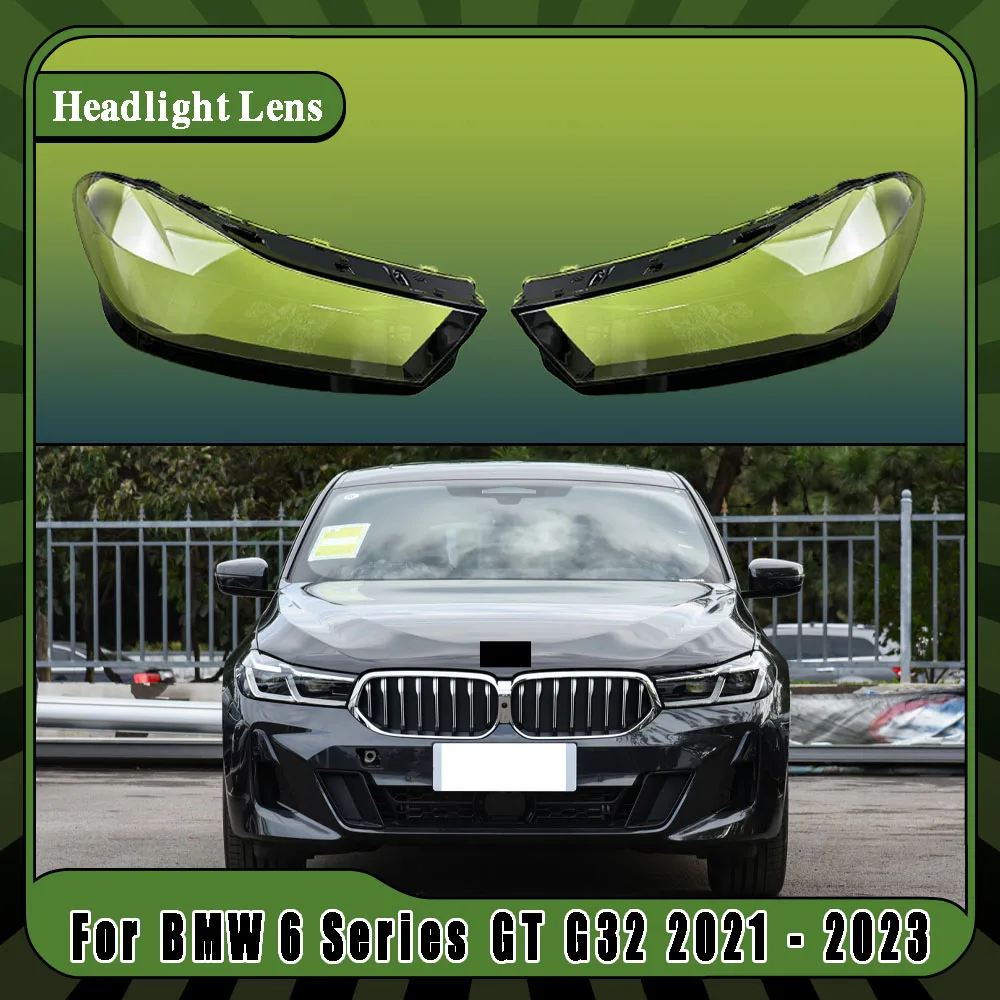 

For BMW 6 Series GT G32 2021 2022 2023 Front Headlight Cover Lamp Headlamp Cover Shell Mask Lampshade Lens Glass Car Accessories