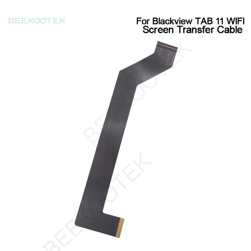 New Original Blackview TAB 11 WIFI LCD Screen Transfer Cable flex FPC Accessories For Blackview Tab 11 WIFI Tablet