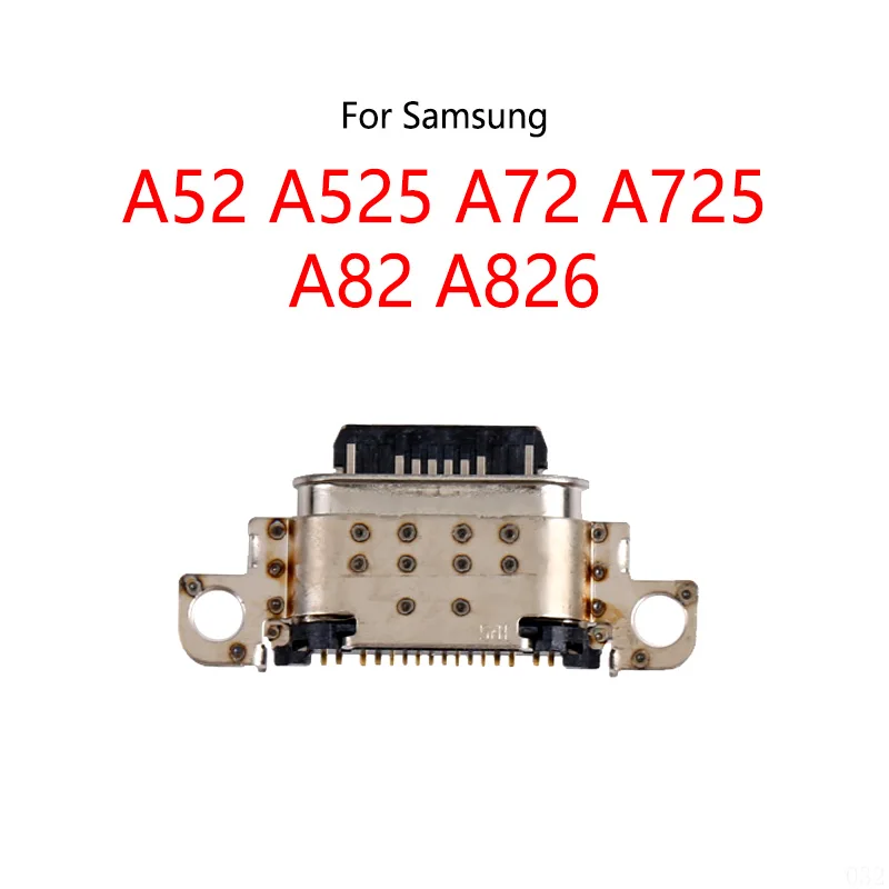 For Samsung Galaxy A52 A525 A52F A72 A725F A725M A725DS A82 A826 Type-C USB Charging Dock Charge Socket Port Jack Plug Connector