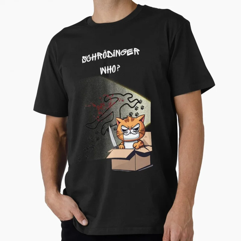 

Schrödingers cat crime scene Funny Quantum mechanics Physics Gift t shirt 100% cotton Print Clothing All sizes S-6XL Tops