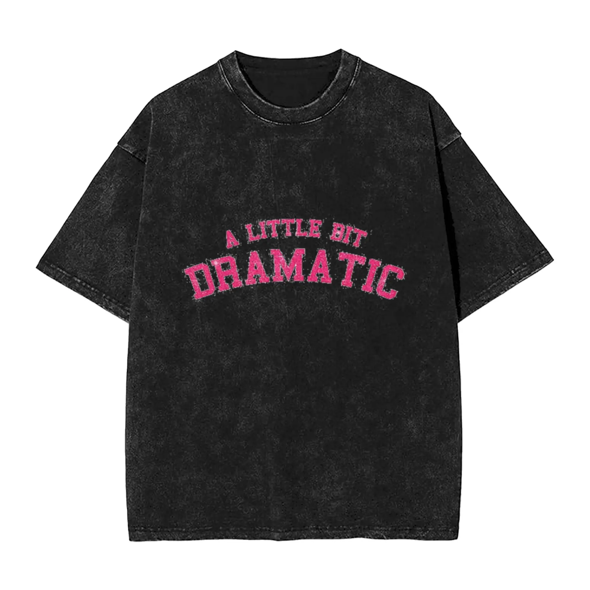 A LITTLE BIT DRAMATIC Unique Cool A Vintage Oversized Cotton T-Shirts