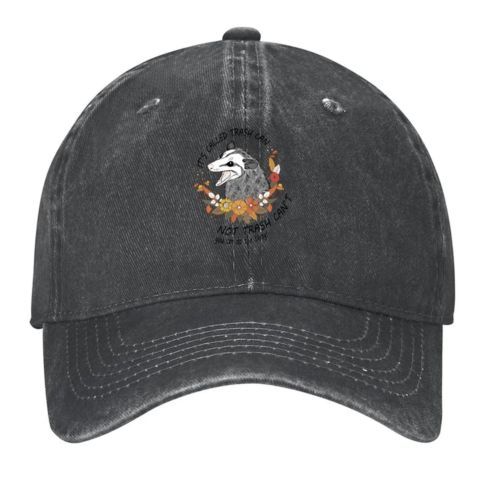 

Its Called Trash Can Not Trash Cant Opossum Lovers Baseball Cap custom caps Designer Hat custom Hat Hip Hop Men's Caps Women's