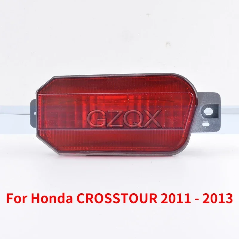 CAPQX For Honda CROSSTOUR 2011 2012 2013 Rear Reflecter stop light reversing light Fog lamp Stop Brake Light  34450-TW0-H01