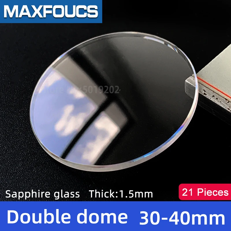 

21pcs 30mm-40mm Sapphire Crystal Double Dome 1.5mm Thick Transparent 33mm 35mm 36mm 39mm 38.5mm 37.5mm Watch Glass Replacement