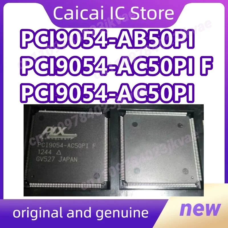 

PCI9054-AB50PI PCI9054-AC50PI F New Original1PCS/LOT