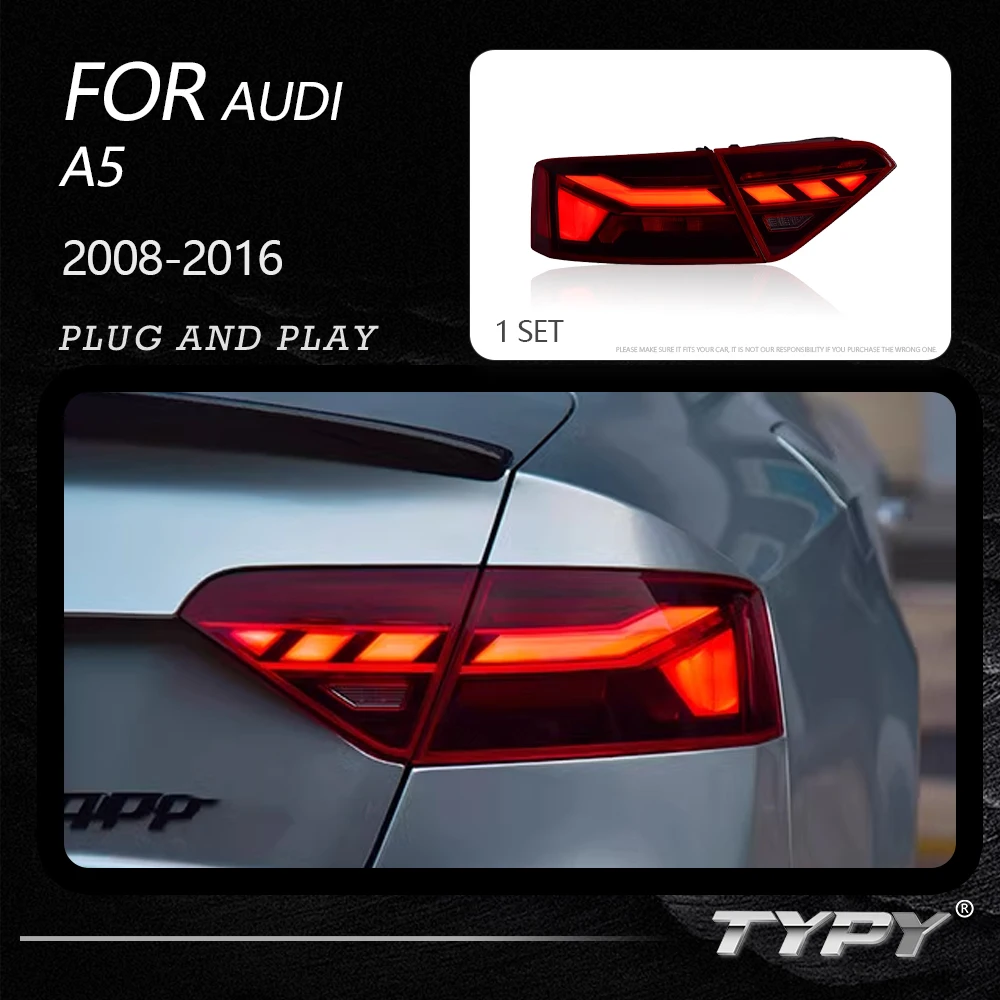 

Автомобильные задние фонари TYPY для Audi A5 2008-2016 светодиодный, автомобильные задние фонари, дневные ходовые огни, динамические Сигналы поворота, автомобильные аксессуары