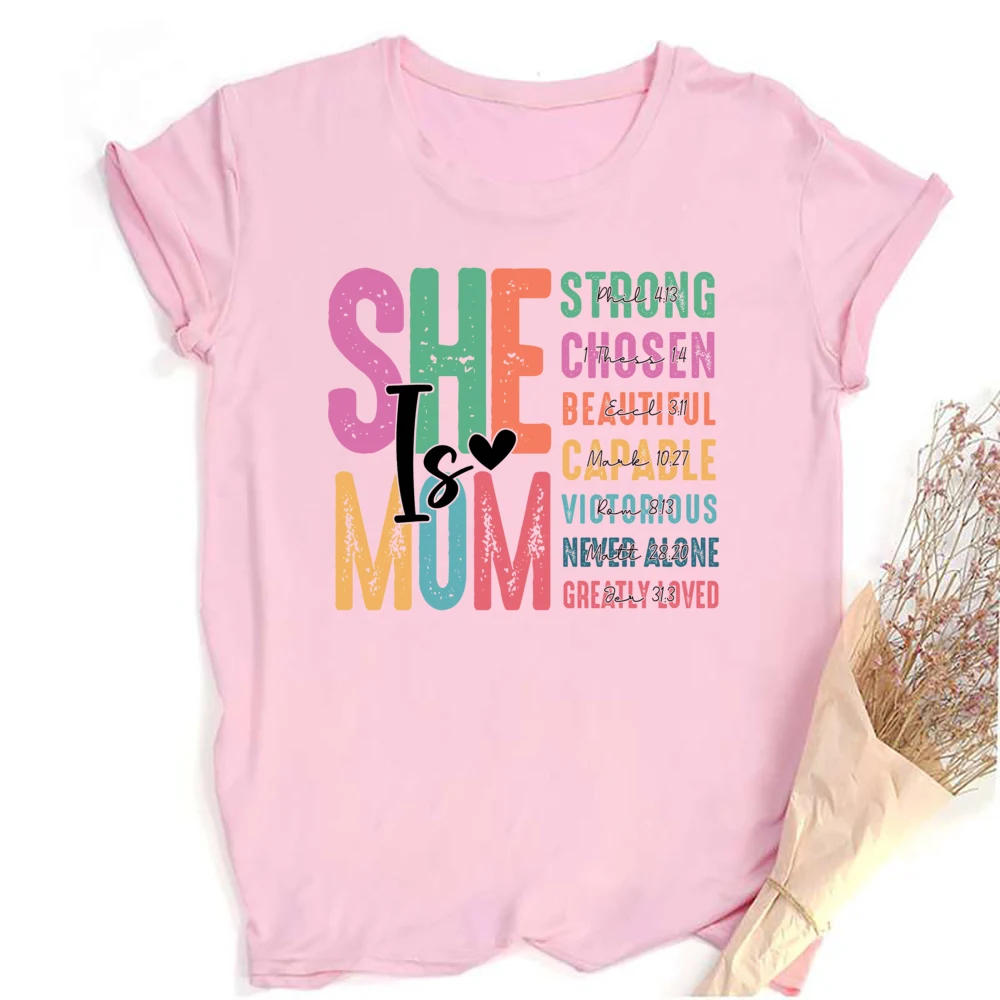 She Is Mom Strong Chosen Beautiful Capable Print Shirt Women Retro Summer T-shirt Female Short Sleeve Tops Mama Clothes Present