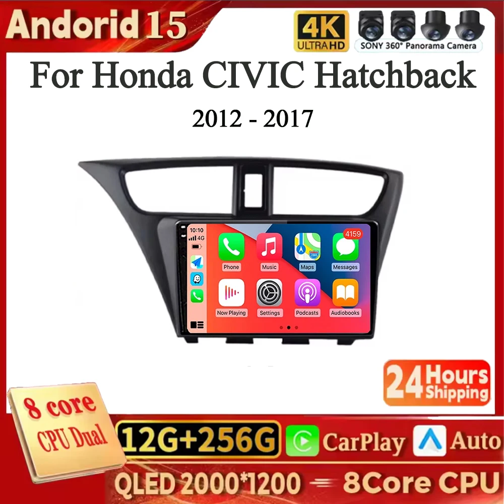 

Для Honda CIVIC Hatchback 2011-2018 RDS DSP BT5.4 4G WIFI Android 15 Carplay Автомобильный радиоприемник Мультимедийный плеер Навигация GPS Стерео