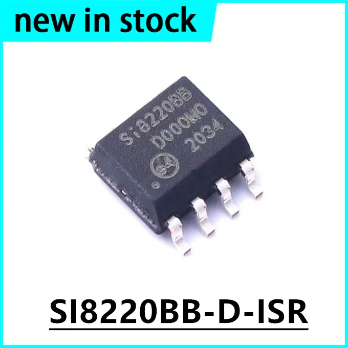 5PCS New SI8220BB-D-ISR Silk Screen SI8220BB SOP-8 Gate Driver Chip in Stock
