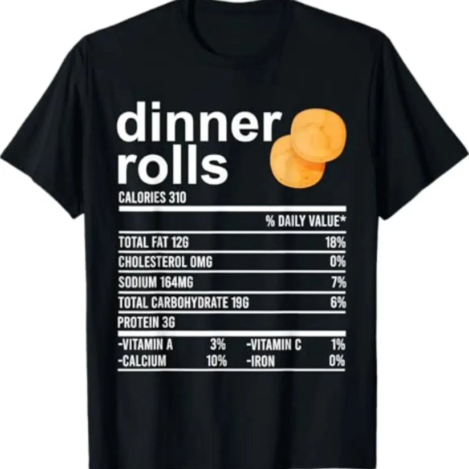 Dinner Rolls Nutrition Facts Apparel Funny Thanksgiving Food T Shirt vintage Washed graphic Top For Everyday Wear Soft