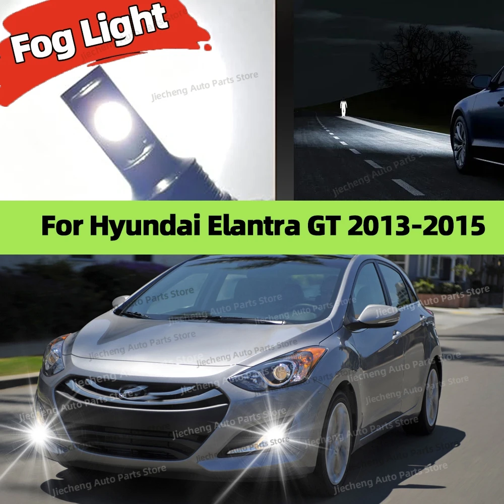 

2PCS LED Car Front Fog Light 881 Lamps Bulb 6000K White Plug and Play 25000LM For Hyundai Elantra GT 2013 2014 2015