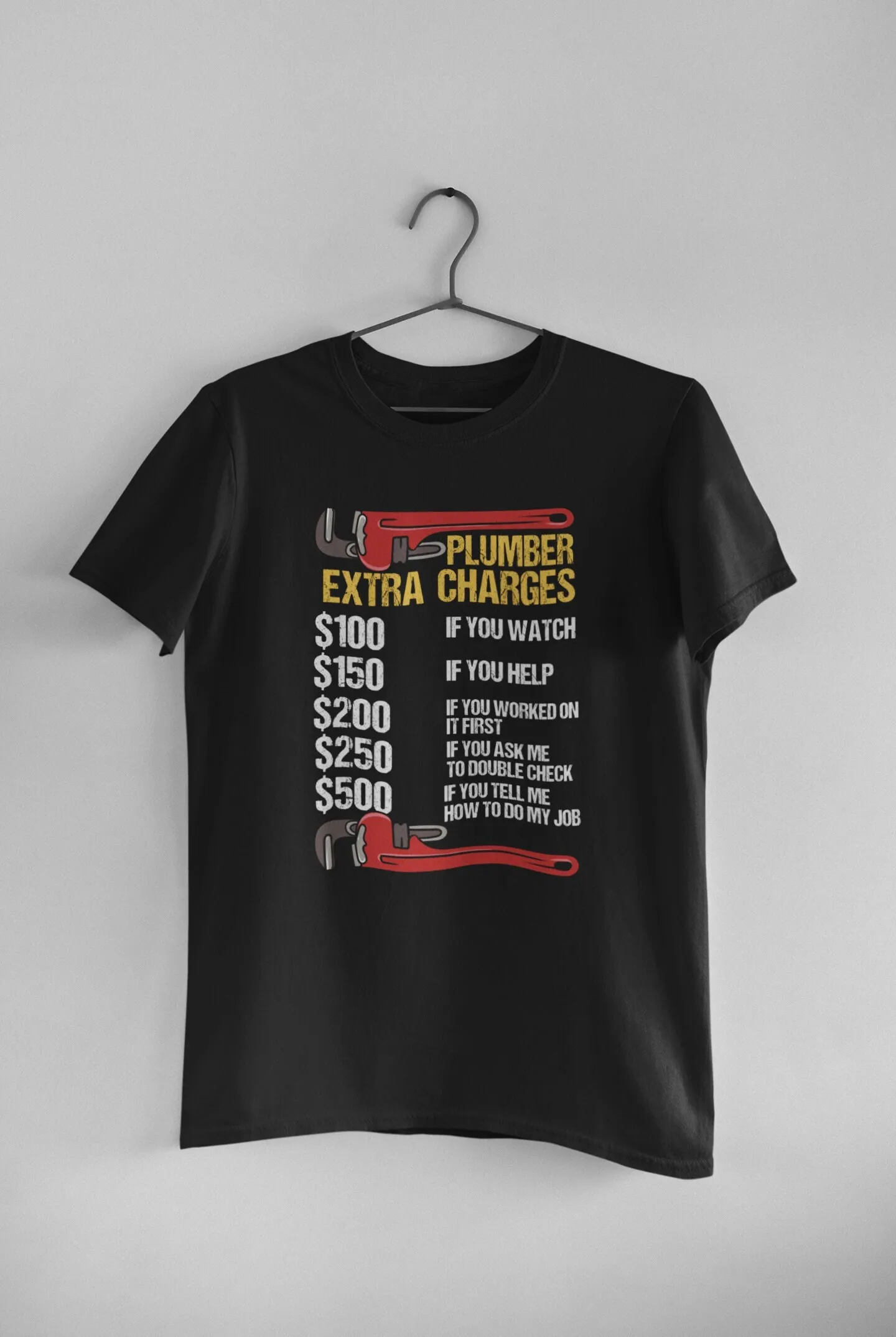 Plumber T Shirt Dad Pipefitter Extra Charges