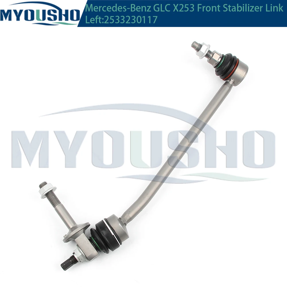 MyoushoFor Mercedes Benz GLC X253 C253 4-Matic Front Axle Sway Bar End Stabilizer Link Ball Joint 2533230117 2533230217